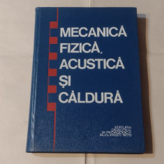 COSMA TUDOSE \ ION CAPLANUS - MECANICA FIZICA, ACUSTICA SI CALDURA