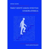 Emelt szintű angol nyelvtan gyakorlatokkal