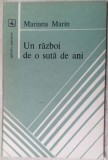 MARIANA MARIN - UN RAZBOI DE O SUTA DE ANI: UTOPII SI ALTE POEME DE DRAGOSTE (VERSURI / VOLUM DE DEBUT / 1981)
