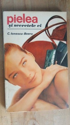 Pielea si secretele ei- C. Ionescu- Boeru foto