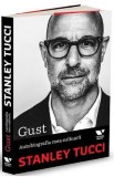 Gust. Autobiografia mea culinara - Stanley Tucci, 2022