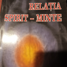 RELATIA SPIRIT - MINTE -DR. MIRCEA PERETIANU, RCR PRINT 2007, 301PAG