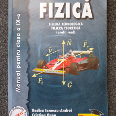 FIZICA MANUAL PENTRU CLASA A IX-A - Ionescu-Andrei, Onea, Toma