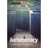 Juristocracy - Trends and Versions - Pokol B&eacute;la