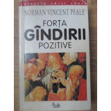 FORTA GANDIRII POZITIVE-NORMAN VINCENT PEALE-232900