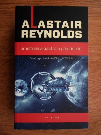 Alastair Reynolds - Amintirea albastra a Pamantului
