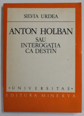 ANTON HOLBAN SAU INTEROGATIA CA DESTIN de SILVIA UDREA , 1983 foto