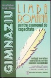 LIMBA ROMANA PENTRU EXAMENUL DE CAPACITATE-ANCA SERBAN, SERGIU SERBAN-334512