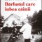 BARBATUL CARE IUBEA CAINII-LEAONARDO PADURA-269218