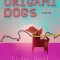 Origami Dogs: Stories