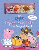 Peppa and Pals: A Magnet Book (Peppa Pig): A Magnet Book