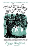 The Long, Long Life of Trees | Fiona Stafford, Yale University Press