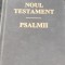 NOUL TRSTAMENT PSALMII