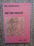 Ion Dumitrescu - Așa i-am cunoscut (cu un portret de Ion Murariu și un cuv&acirc;nt-&icirc;nainte de Emil Manu)
