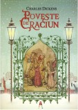 Poveste De Craciun, Charles Dickens - Editura Astro