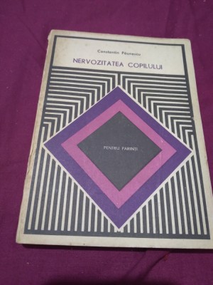 NERVOZITATEA COPILULUI-CONSTANTIN PAUNESCU foto