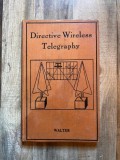 Directive Wireless Telegraphy
