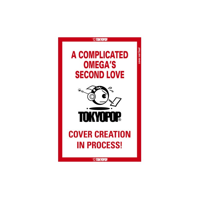 A Complicated Omega&#039;s Second Love