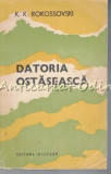 Datoria Ostaseasca - K. K. Rokossovski