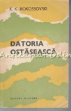 Cumpara ieftin Datoria Ostaseasca - K. K. Rokossovski