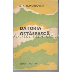 Datoria Ostaseasca - K. K. Rokossovski