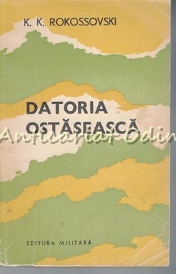 Datoria Ostaseasca - K. K. Rokossovski foto