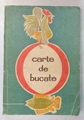 CARTE DE BUCATE de RADA NICOLAIE , MARIA ILIESCU , ELENA BALTAG ,EDITIA A III A REVAZUTA SI COMPLETATA, 1970 , PREZINTA PETE PE BLOCUL DE FILE