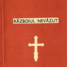 RAZBOIUL NEVAZUT - NICODIM AGHIORITUL