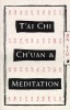 T&#039;Ai Chi Ch&#039;uan and Meditation