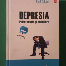 Depresia - Psihoterapie și consiliere - PAUL Gilbert