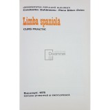 Constantin Duhaneanu - Limba spaniola. Curs practic (Editia: 1975)