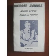 Grigore Gafencu - Insemnari politice