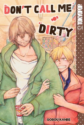 Don&#039;t Call Me Dirty