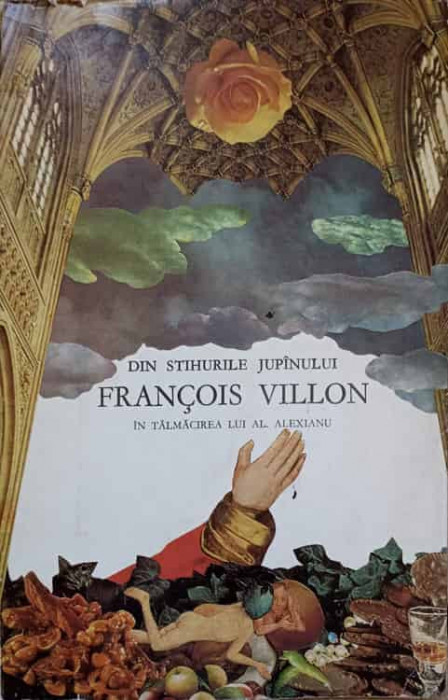 DIN STIHURILE JUPINULUI FRANCOIS VILLON. EDITIE ILUSTRATA DE VAL MUNTEANU-IN TALMACIREA LUI AL. ALEXIANU