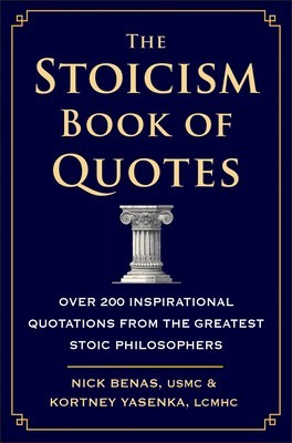 The Stoicism Book of Quotes: Over 200 Inspirational Quotations from the Greatest Stoic Philosophers foto