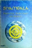 Shambala. Tăr&acirc;mul divin care ne inspiră - Simona și Claudiu Trandafir, 1994, carte spiritualitate, meditație, 160 pagini