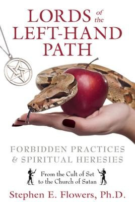 Lords of the Left-Hand Path: Forbidden Practices &amp;amp; Spiritual Heresies foto