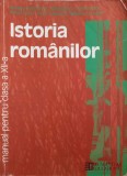 ISTORIA ROMANILOR. MANUAL PENTRU CLASA A XII-A-NICOLETA DUMITRESCU, MIHAI MANEA, CRISTIAN NITA, ADRIAN PASC-271848