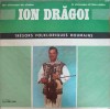 Disc Vinil Ion Dragoi - Un Virtuose Du Violin - Electrecord - Muzica Populara Romaneasca - LP 1977