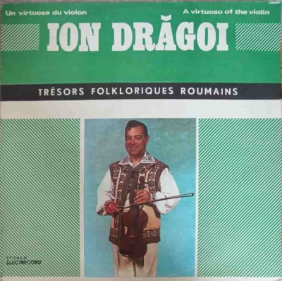 Disc vinil, LP. Un Virtuose Du Violin. A Virtuoso Of The Violin-ION DRAGOI-264497 foto