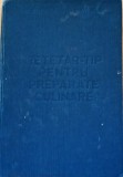 RETETAR TIP PENTRU PREPARATE CULINARE/ 1982