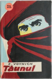 Taunul &ndash; E. Voynich (coperta putin uzata)