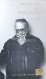 Cumpara ieftin Sa fie binecuvantati - 2002 - Maurice Nadeau (M124)