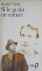 SI LE GRAIN NE MEURT-ANDRE GIDE-248498