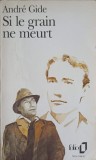 SI LE GRAIN NE MEURT-ANDRE GIDE-248498