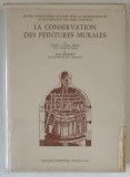 LA CONSERVATION DES PEINTURES MURALES par PAOLO MORA ... PAUL PHILIPPOT , 1977