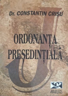 ORDONANTA PRESEDINTIALA-CONSTANTIN CRISU-225784 foto