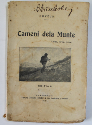 OAMENI DELA MUNTE , EDITIA II de SOVEJA , 1921 foto