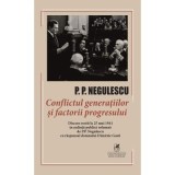 Conflictul generatiilor si factorii progresului - P. P. Negulescu