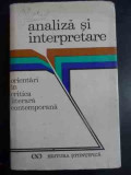 Analiza Si Interpretare Orientari In Critica Literara Contemp - Silvian Iosifescu Si Colab. ,543577